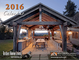 2016 Timber Home Calendar by New Energy Works with Log & Timber Living